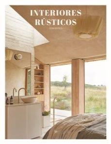 INTERIORES RUSTICOS CON ESTILO | 9788499365831 | ASENSIO, SERGIO