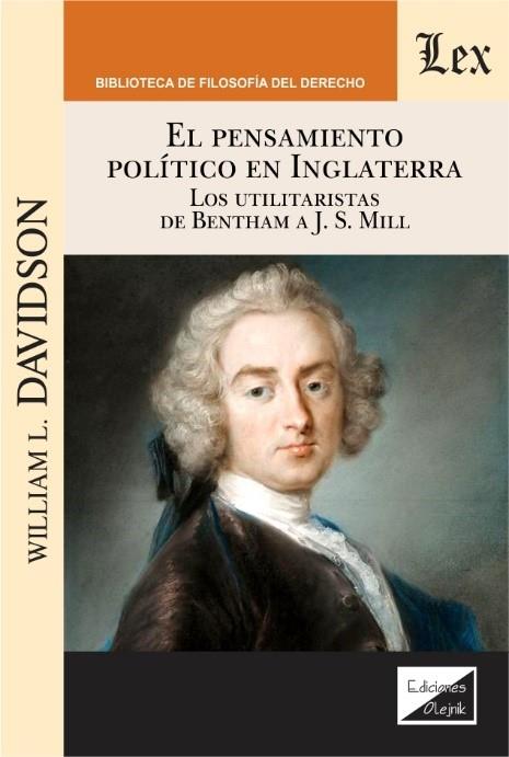 PENSAMIENTO POLITICO EN INGLATERRA, EL | 9789563927474 | DAVIDSON, WILLIAN L.
