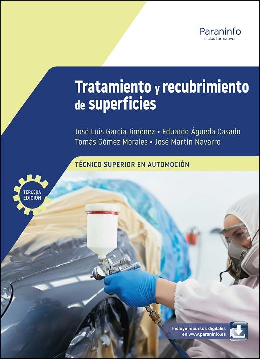 TRATAMIENTO Y RECUBRIMIENTO DE SUPERFICIES (3 EDICIÓN 2026) | 9788428376730 | ÁGUEDA, EDUARDO / GARCÍA JIMÉNEZ, JOSÉ LUIS / MARTÍN NAVARRO, JOSÉ / GÓMEZ MORALES, TOMÁS