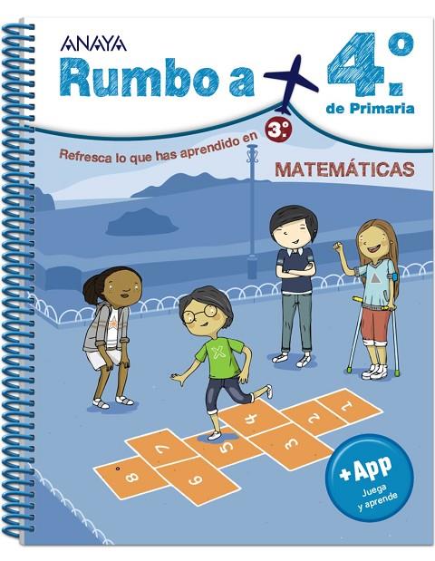 EP 3 - VACACIONES - RUMBO A MATEMATICAS EP 4 | 9788467829624 | ANAYA EDUCACIÓN