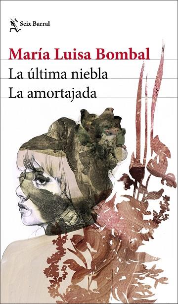 ÚLTIMA NIEBLA, LA / LA AMORTAJADA | 9788432238888 | BOMBAL, MARÍA LUISA