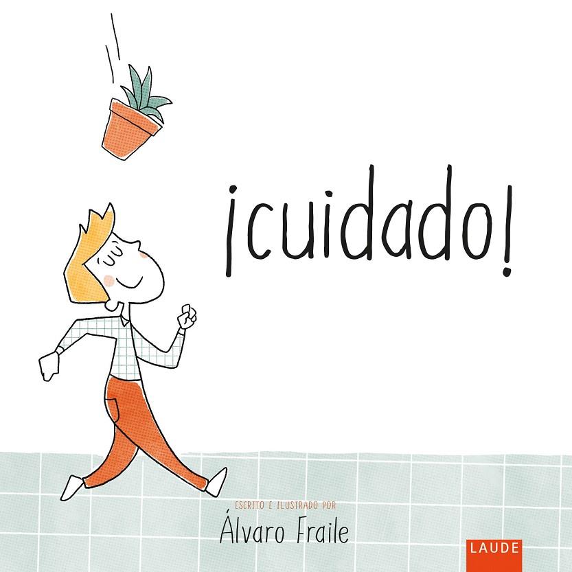 CUIDADO! | 9788414059937 | FRAILE, ALVARO