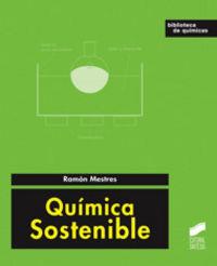 QUMÍMICA SOSTENIBLE | 9788497567862 | MESTRES QUADRENY, RAMÓN