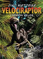 VELOCIRAPTOR - LADRON VELOZ | 9786074000986 | WEST, DAVID