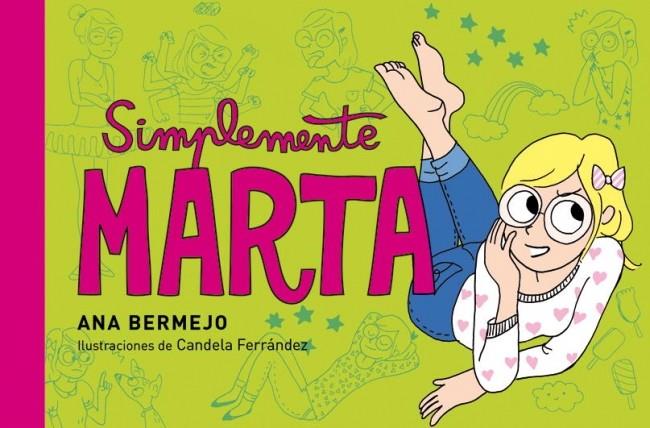 SIMPLEMENTE, MARTA (TIRAS CÓMICAS) | 9788484410836 | BERMEJO BAQUERO, ANA / FERRÁNDEZ, CANDELA