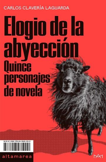 ELOGIO DE LA ABYECCIÓN | 9788418481000 | CLAVERÍA LAGUARDA, CARLOS