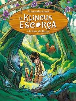 EN KLINCUS ESCORÇA I LA FLOR DE LLUNA | 9788499323589 | GATTI, ALESSANDRO
