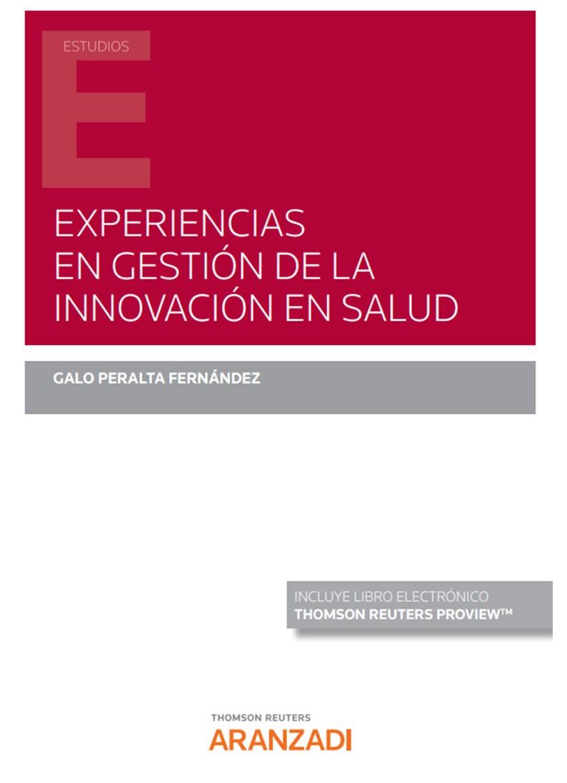EXPERIENCIAS EN GESTIÓN DE LA INNOVACIÓN EN SALUD | 9788413913667 | PERALTA FERNANDEZ, GALO