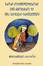 AVENTURAS DE CARLA Y EL ZORRO LUISITO, LAS | 9788494997464 | ROMAN ALDOMA, GEORGINA