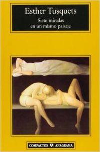 SIETE MIRADAS EN UN MISMO PAISAJE | 9788433966865 | TUSQUETS, ESTHER