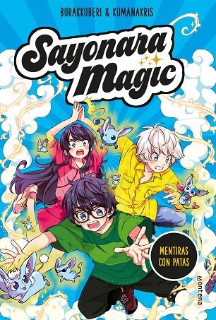 SAYONARA MAGIC 03. MENTIRAS CON PATAS | 9788418057793 | BURAKKUBERI / KUMANAKRIS
