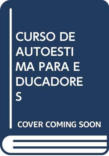 CURSO DE AUTOESTIMA PARA EDUCADORES | 9788492264100 | CASTRO POSADA, JUAN ANTONIO