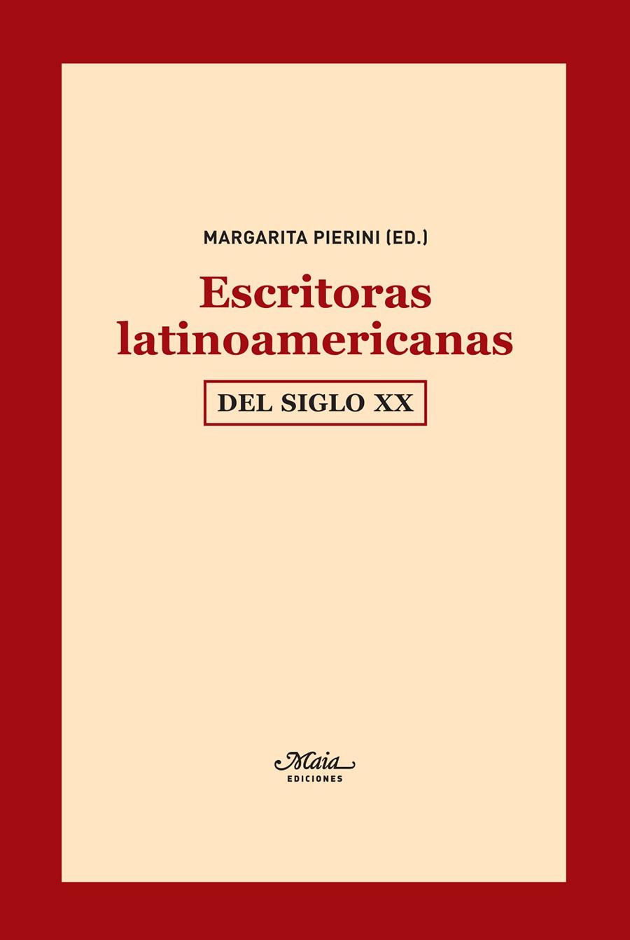 ESCRITORAS LATINOAMERICANAS DEL SIGLO XX | 9788492724369 | PIERINI, MARGARITA