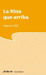 XINA QUE ARRIBA, LA | 9788497663076 | OLLÉ, MANUEL
