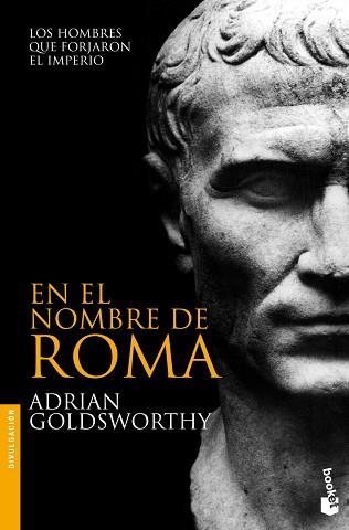 EN EL NOMBRE DE ROMA | 9788408008699 | GOLDSWORTHY, ADRIAN