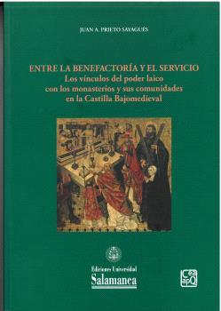 ENTRE LA BENEFACTORÍA Y EL SERVICIO | 9788413117461 | PRIETO SAYAGUÉS, JUAN A.