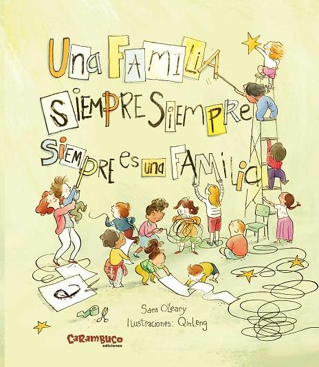 FAMÍLIA SEMPRE SEMPRE SEMPRE ÉS UNA FAMÍLIA, UNA | 9788419747051 | O'LEARY, SARA