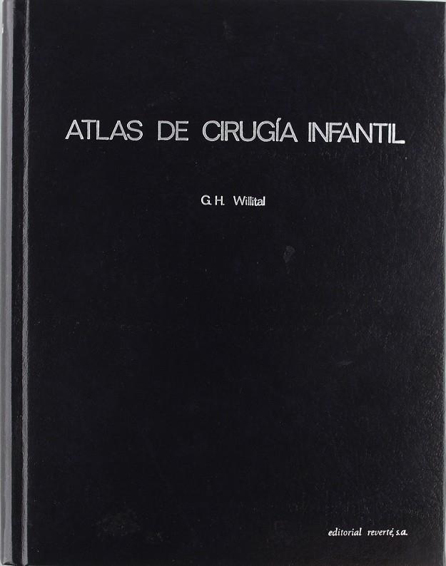 ATLAS DE CIRUGÍA INFANTIL | 9788429156041 | WILLITAL, GUENTER H.