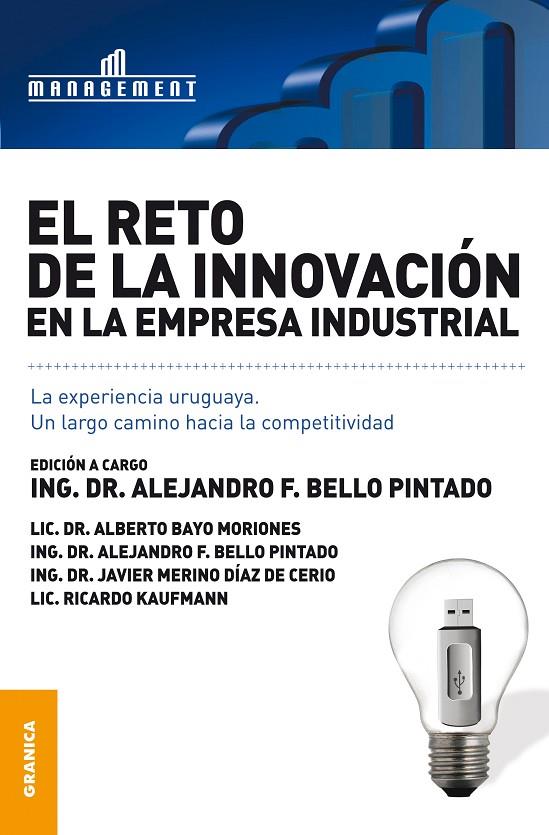 RETO DE LA INNOVACION EN LA EMPRESA INDUSTRIAL, EL | 9789506416003 | BELLO PINTADO, ALEJANDRO