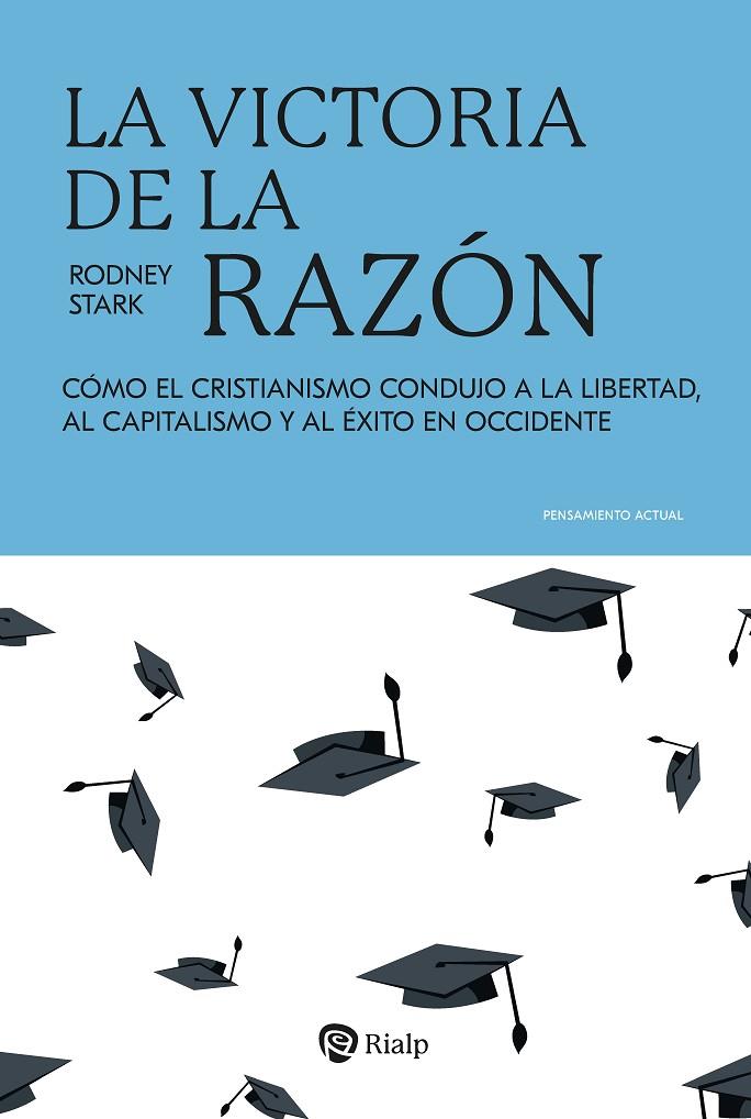VICTORIA DE LA RAZÓN, LA | 9788432171994 | STARK, RODNEY