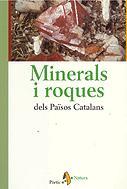 MINERALS I ROQUES DELS PAISOS CATALANS | 9788473068758 | PALACIOS, LAURA