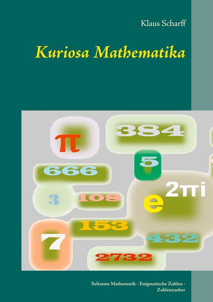 KURIOSA MATHEMATIKA | 9783751932455 | SCHARFF, KLAUS
