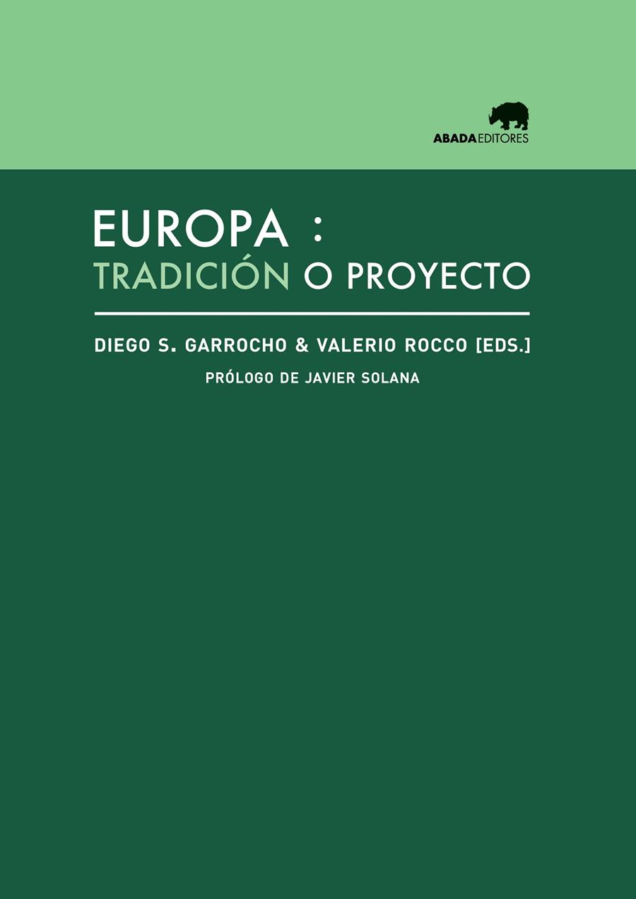 EUROPA : TRADICIÓN O PROYECTO | 9788415289814 | VARIOS AUTORES