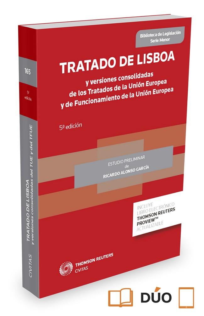 TRATADO DE LISBOA Y VERSIONES CONSOLIDADAS DE LOS TRATADOS DE LA UNIÓN EUROPEA | 9788490986691 | ALONSO GARCÍA, RICARDO