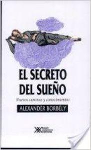 SECRETO DEL SUEÑO | 9789682318566 | BORBELY, ALEXANDER