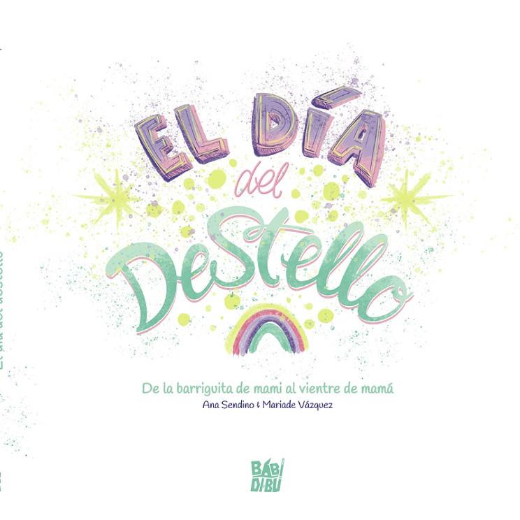 DÍA DEL DESTELLO, EL | 9788418649189 | SENDINO / VAZQUEZ