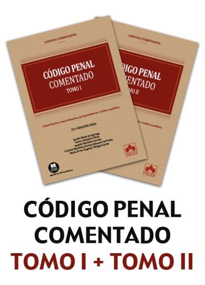 CODIGO PENAL COMENTADO 2026 (2 TOMOS) | 9791370118549 | MARTÍNEZ ARRIETA, ANDRÉS/MARTÍNEZ ARRIETA MÁRQUEZ DE PRADO, CRISTINA/GRANADOS PÉREZ, CARLOS/BARJA DE