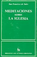 MEDITACIONES SOBRE LA IGLESIA | 9788422011972 | SAN FRANCISCO DE SALES