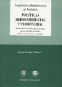 POLITICAS MEDIOAMBIENTAL Y TERRITORIAL | 9788481519587 | SANCHEZ BLANCO, ANGEL