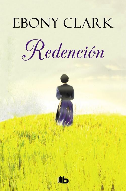 REDENCIÓN | 9788490705063 | CLARK, EBONY