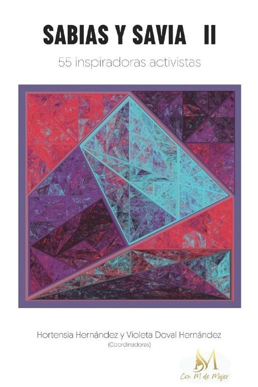 SABIAS Y SAVIAS II | 9791387659516 | DOVAL HERNÁNDEZ, VIOLETA / HERNÁNDEZ, HORTENSIA