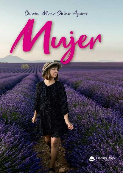 MUJER | 9788413175867 | STEINER AGUIRRE, CLAUDIA MARIA