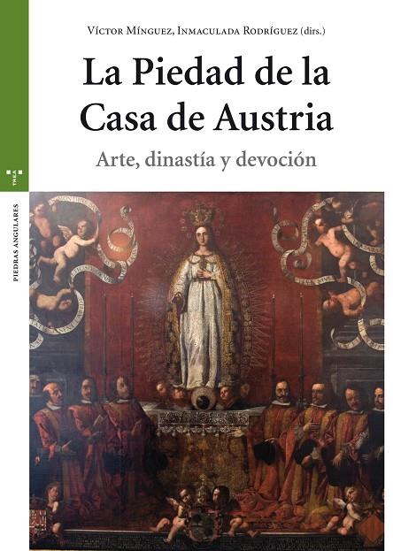 PIEDAD DE LA CASA DE AUSTRIA, LA | 9788417140663