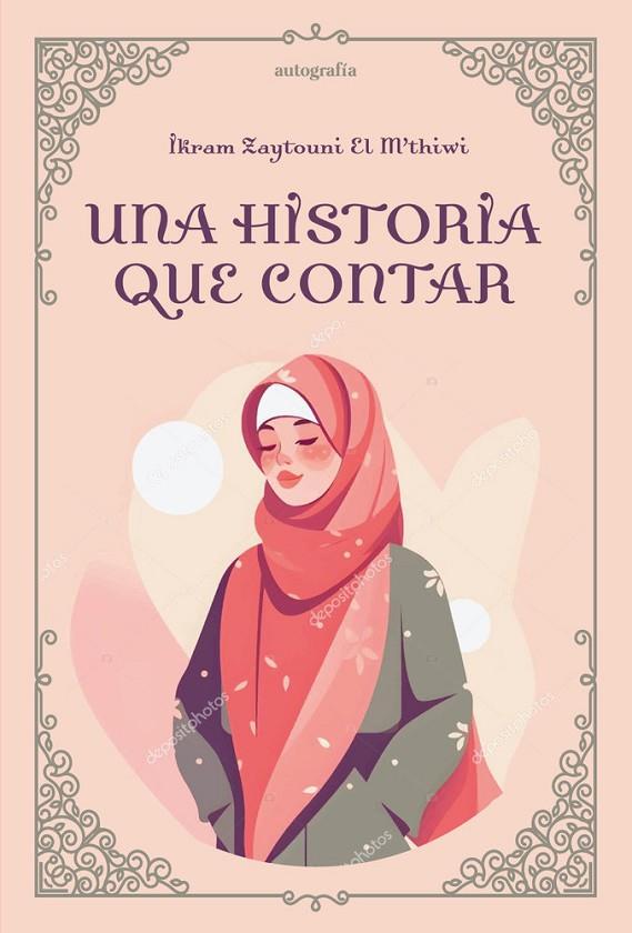 HISTORIA QUE CONTAR, UNA | 9791387875190 | ZAYTOUNI EL M'THIWI, IKRAM