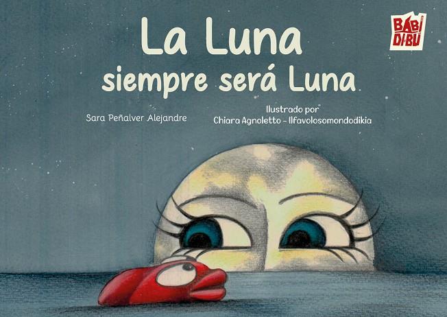 LUNA SIEMPRE SERÁ LUNA, LA | 9791388231148 | PEÑALVER ALEJANDRE, SARA