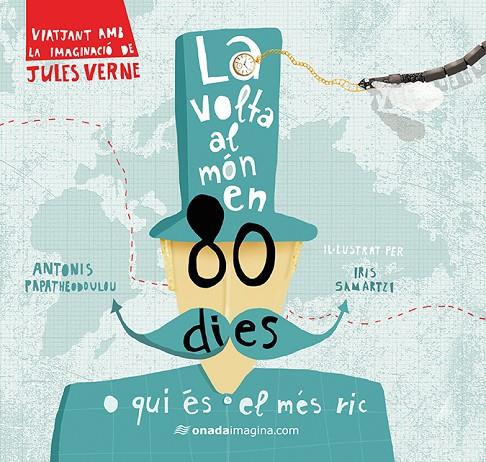 VOLTA AL MÓN EN 80 DIES, LA | 9788417050252 | PAPATHEODOULOU, ANTONIS / SAMARTZI, IRIS
