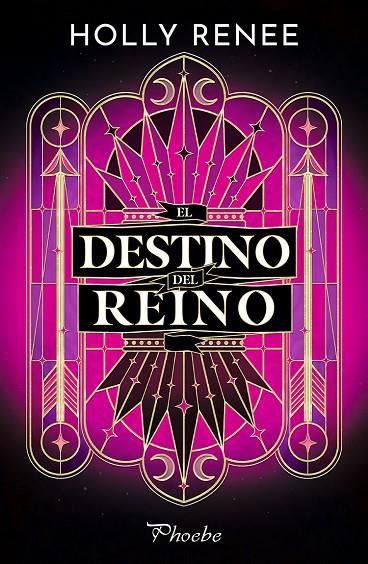 REINO VELADO 03, EL. EL DESTINO DEL REINO | 9791387787561 | RENEE, HOLLY