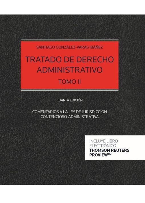 TRATADO DE DERECHO ADMINISTRATIVO TOMO II DUO | 9788413460222 | GONZALEZ VARAS IBAÑEZ, SANTIAGO