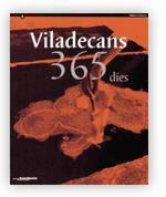 VILADECANS 365 DIES. CENTRE D'ART SANTA MÒNICA. 16 DE DESEMBRE DE 1999 AL 30 DE GENER DEL 2000 | 9788439349914 | GARCIA , JOSEP MIQUEL