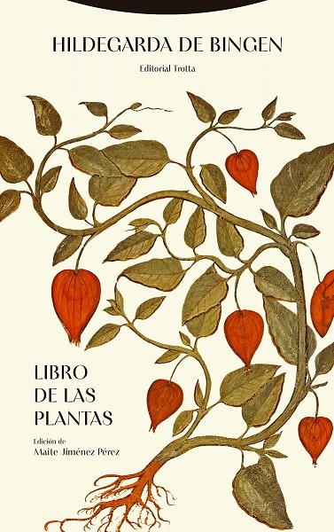 LIBRO DE LAS PLANTAS | 9788413643496 | DE BINGEN, HILDEGARDA