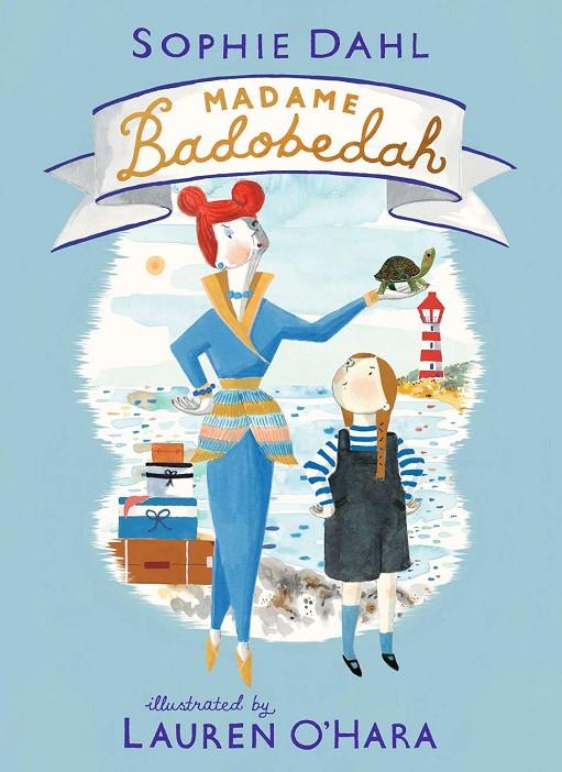 MADAME BADOBEDAH | 9781406384406 | DAHL, SOPHIE