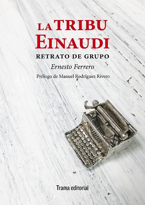 TRIBU EINAUDI, LA | 9788412187496 | FERRERO, ERNESTO