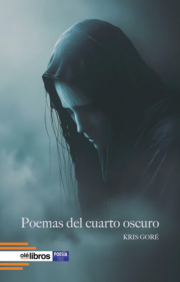 POEMAS DEL CUARTO OSCURO | 9791387951160 | GORE, KRIS
