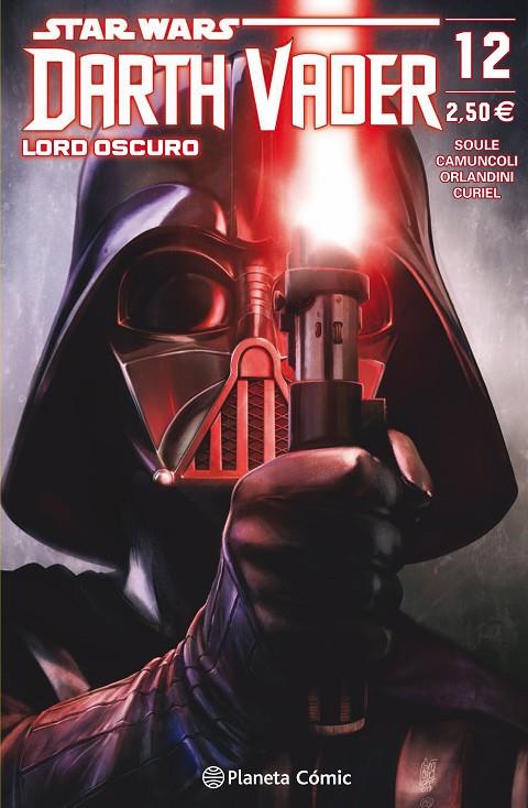 DARTH VADER LORD OSCURO 12 | 9788491735526 | SOULE, CHARLES / CAMUNCOLI, GIUSEPPE