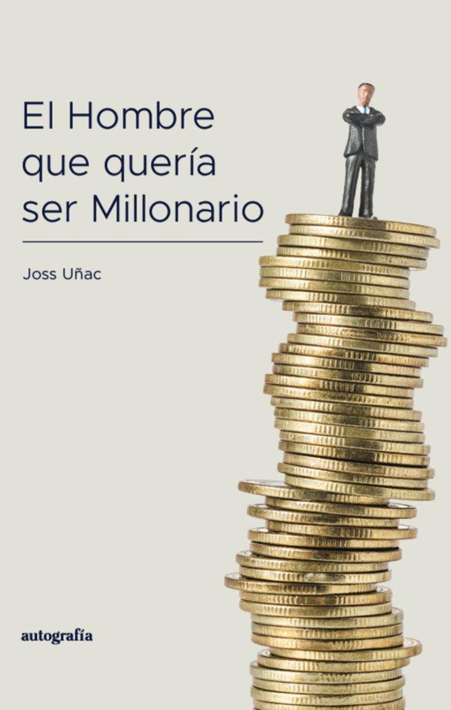 HOMBRE QUE QUERÍA SER MILLONARIO, EL | 9791387997601 | UÑAC, JOSS