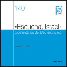 0.ESCUCHA, ISRAEL COMENTARIOS DEUTERONOMIO | 9788481698145 | LOHFINK, NORBERT